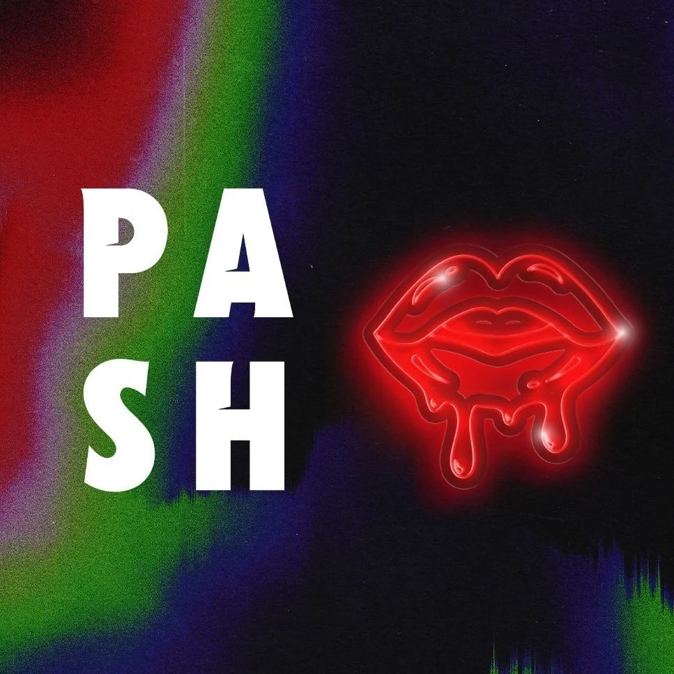 Pash BLÜNT PASH Fridays at PASH, Brisbane - Event Details - Lines