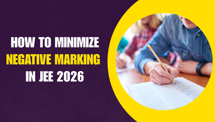 How to Minimize Negative Marking in JEE Main 2026 |... | AcadXL