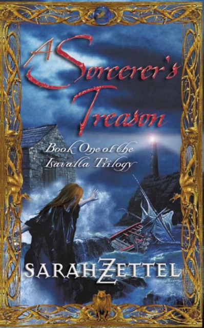 A Sorcerer’s Treason