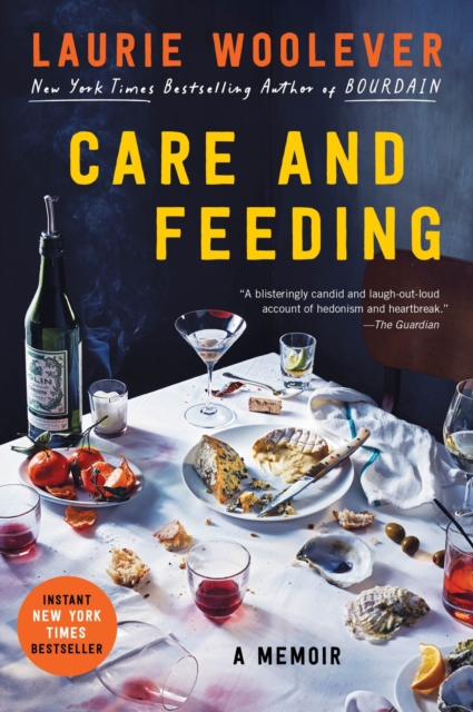 Care and Feeding  A Memoir