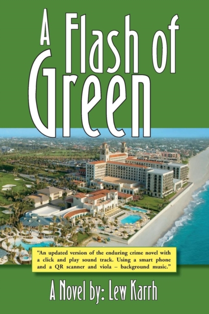 A Flash of Green