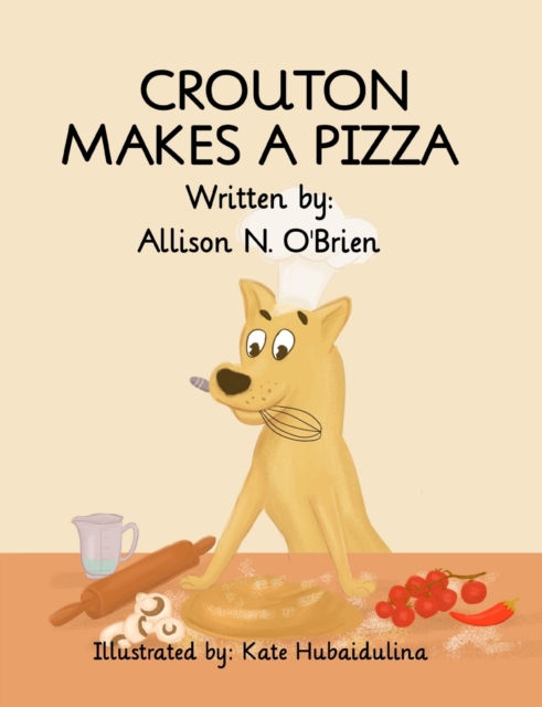 Crouton Makes a Pizza