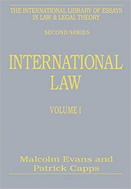 International Law, Volumes I and II av Patrick Capps (Boxset)