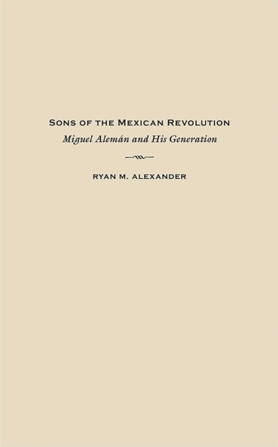 Sons of the Mexican Revolution