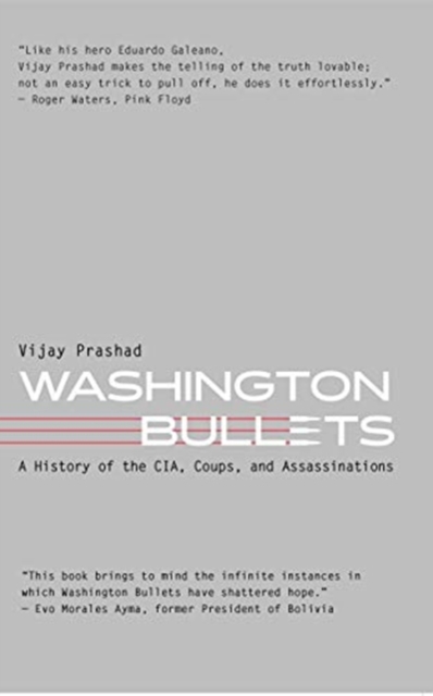 Washington Bullets av Vijay Prashad (Hardcover)