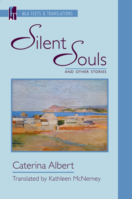 Silent Souls and Other Stories av Caterina Albert (Paperback)