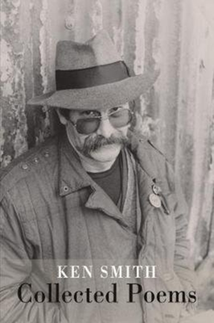 Collected Poems av Ken Smith
