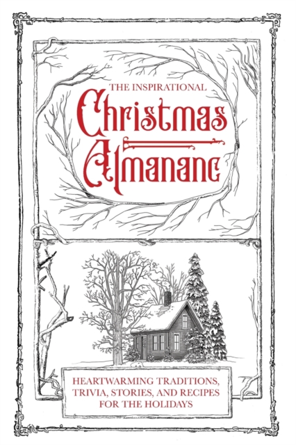 The Inspirational Christmas Almanac