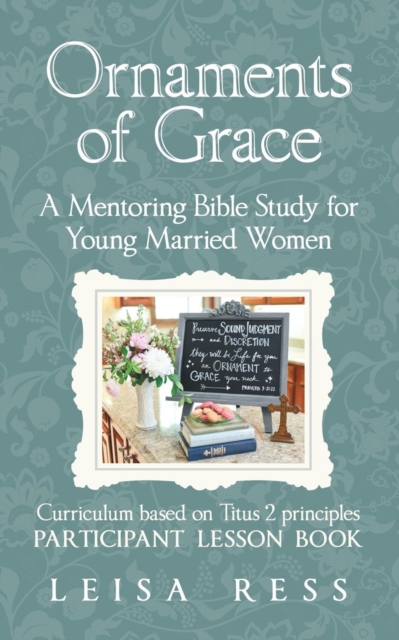 Ornaments of Grace