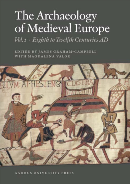 The archaeology of medieval Europe Eighth to twelfth centuries AD   Magdalena Valor   Språk: Engelsk