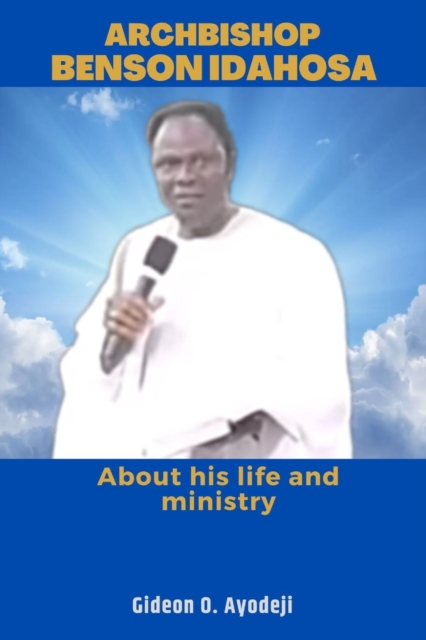 Archbishop Benson Idahosa
