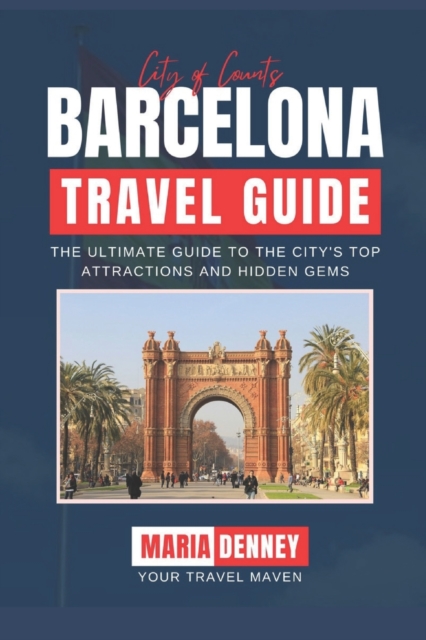 Barcelona Travel Guide