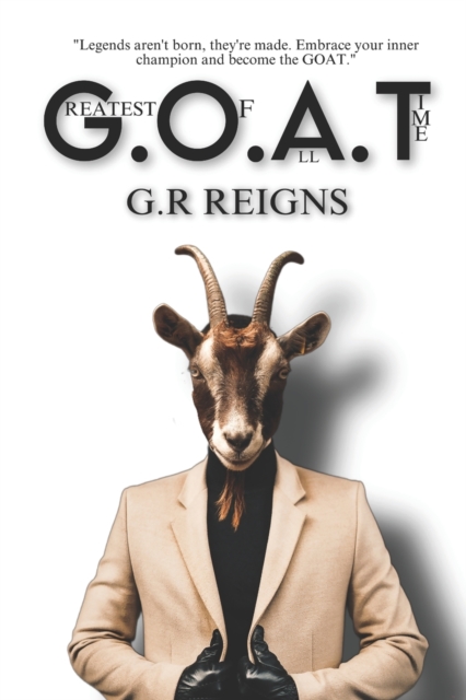 G.O.A.T (Greatest Of All Time)