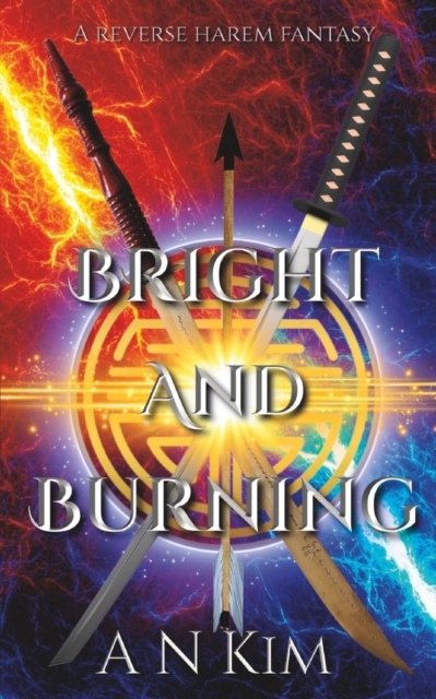 Bright And Burning