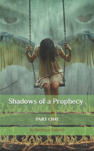 Shadows of a Prophecy