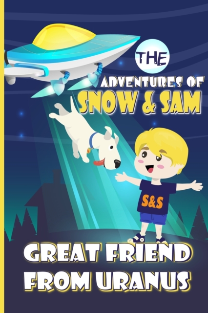 The Adventures Of Snow & Sam