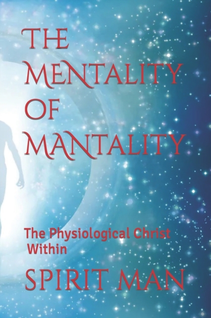 The MENtality of MANtality
