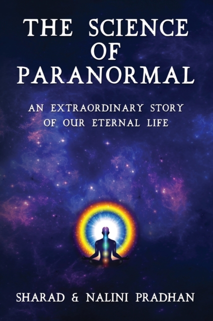 The Science of Paranormal