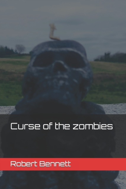 Curse of the zombies