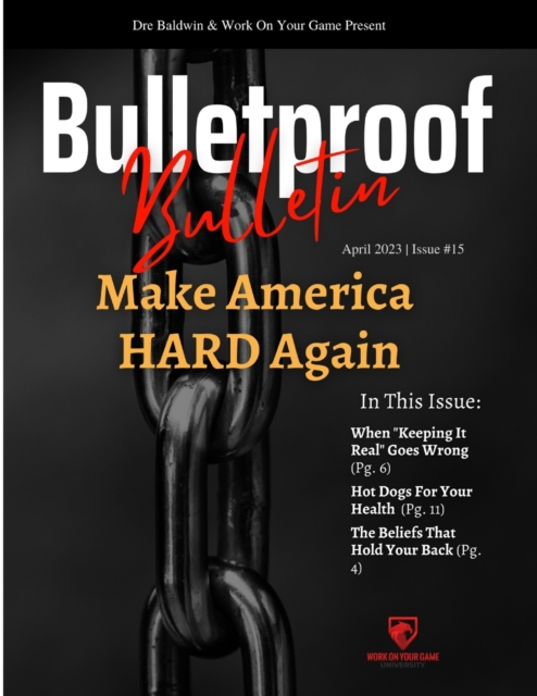 Bulletproof Bulletin