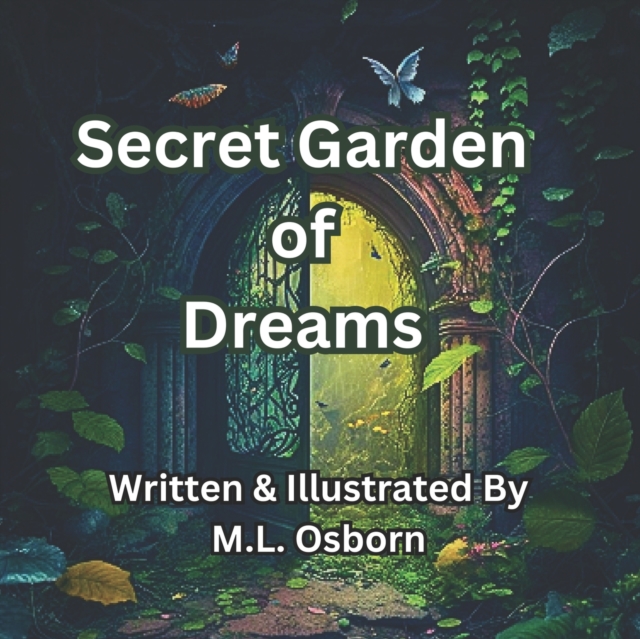 Secret Garden of Dreams