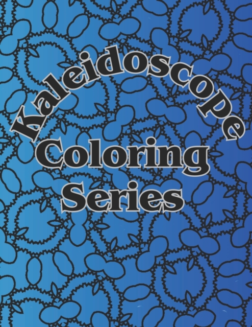 Kaleidoscope Coloring Series