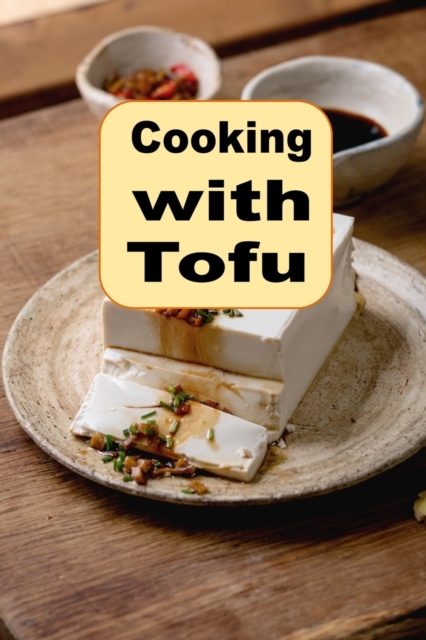 Cooking With Tofu