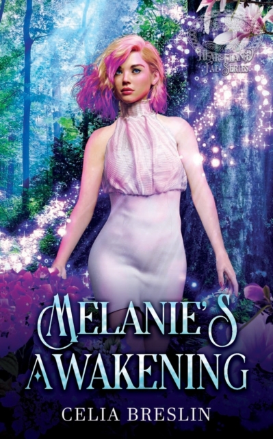 Melanie's Awakening