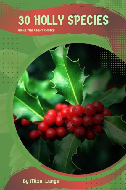 30 Holly species