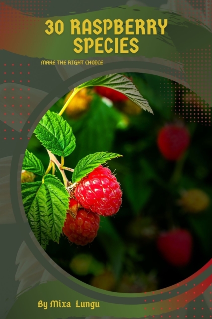 30 Raspberry species