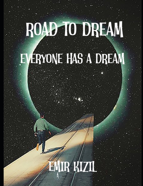ROAD TO DREAM