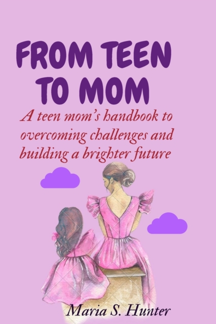From teen to mom