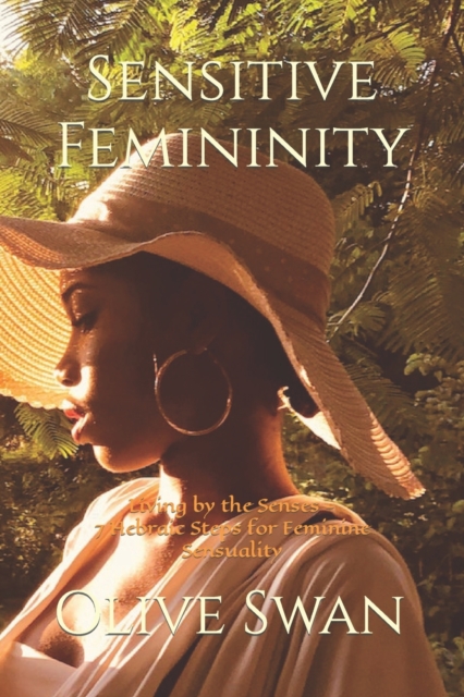 Sensitive Femininity