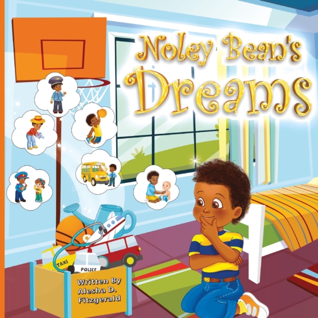 Noley Bean's Dreams