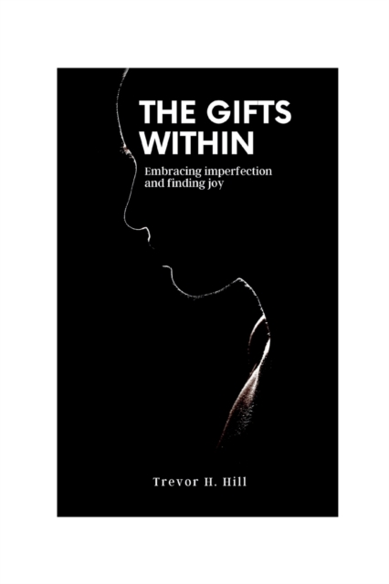 The Gifts Within