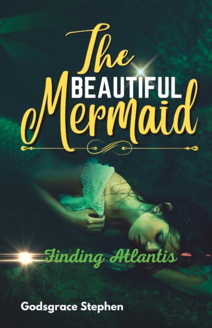 The Beautiful Mermaid