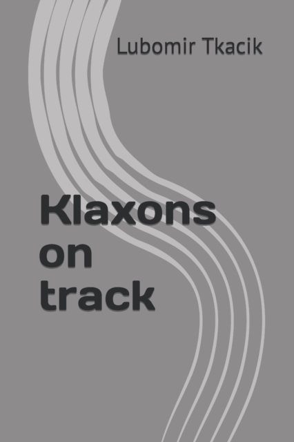 Klaxons on track