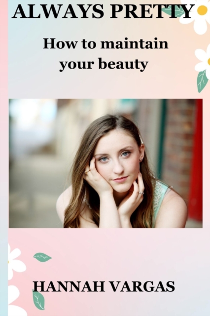 Always pretty