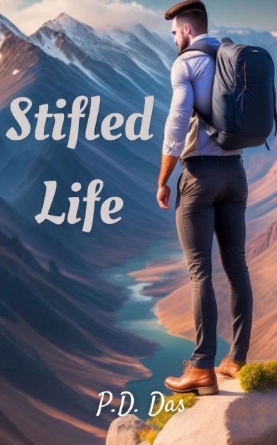 Stifled Life