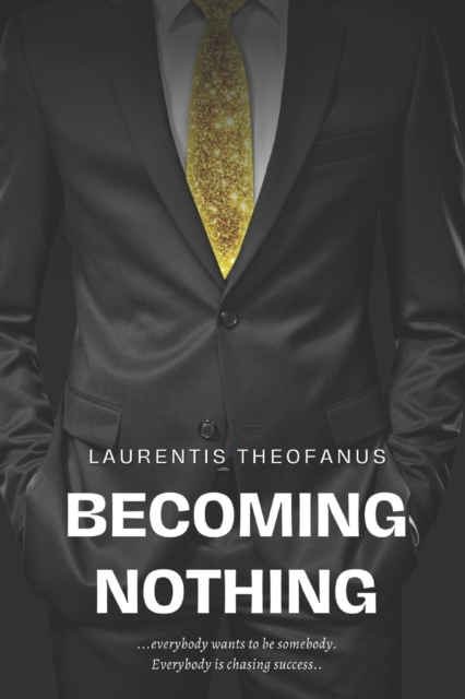 Becoming Nothing