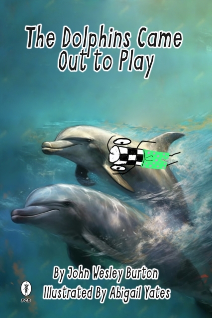 The Dolphins Came Out To Play