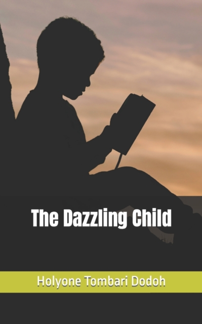 The Dazzling Child