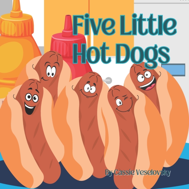 Five Little Hot Dogs