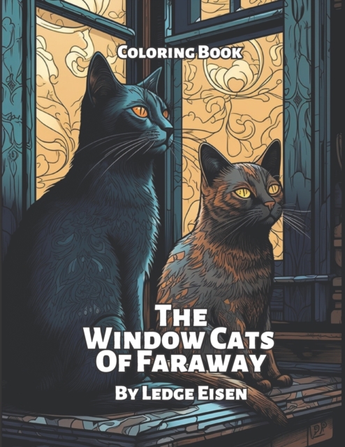 The Window Cats Of Faraway