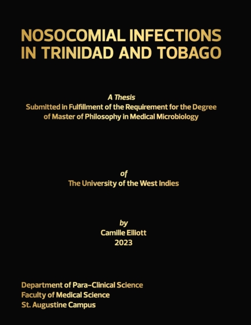 Nosocomial Infections in Trinidad and Tobago