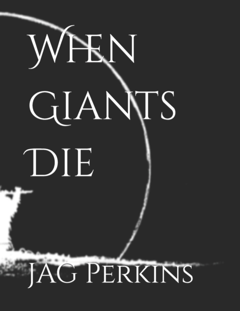 When Giants Die