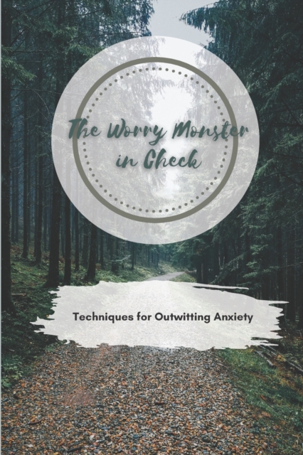 The Worry Monster in Check
