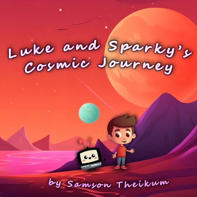 Luke and Sparky's Cosmic Journey