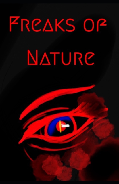 Freaks of Nature
