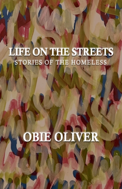 Life on the Streets